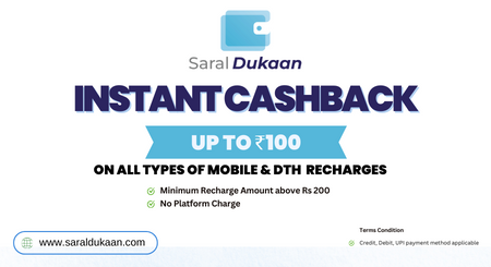 Get instant cashback on mobile and DTH recharges with SaralDukaan